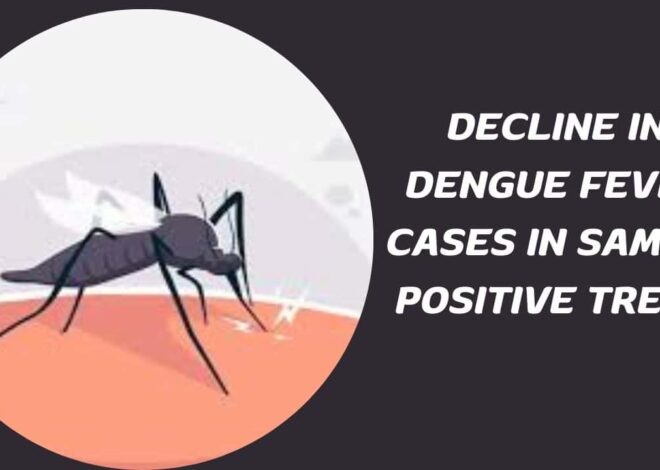 Decline in Dengue Fever Cases in Samoa: Positive Trend