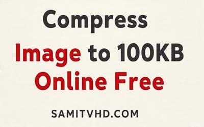 Compress Image to 100KB Online Free Download