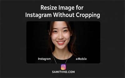 Resize Image for Instagram Without Cropping Online Free
